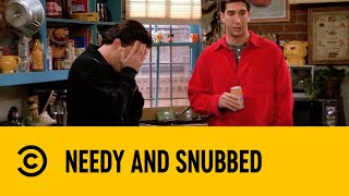 Needy And Snubbed | Friends | Comedy Central Africa