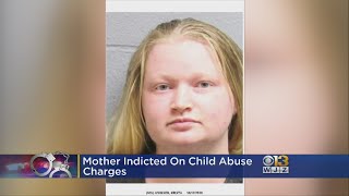 Mother Charged With Child Abuse Of 6-Month-Old Son