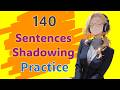 Sound Like a Native: 140 Daily English Sentences (B1-C2 Shadowing) | English Speaking Practice