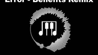 Error - Benefits Remixed