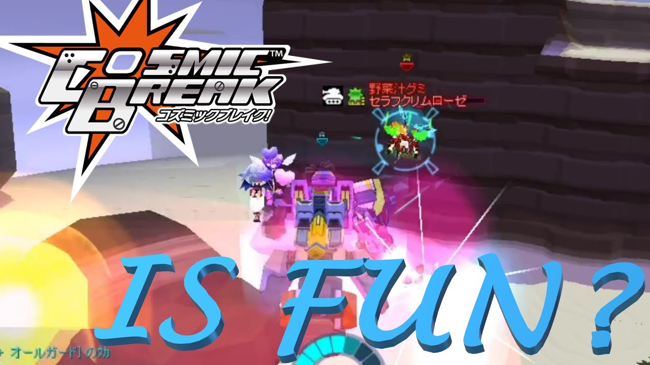 (Old) CosmicBreak is fun