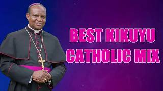 KIKUYU CATHOLIC MITHA MIX 2026 Ft J Ngaruiya, Peter Warungu, Lydia Nguru, Afande Kiiru - DJ DIVINE