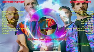 Best Alternative Song Hits | Top Hits of Coldplay of All Time - Enjoy the 1 Hour Playlist