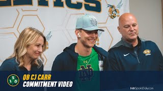 2024 QB CJ Carr Commits to Notre Dame