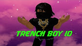 Id Code For Trench Boy Bypassed Youtube - trench boy loud roblox id 2020