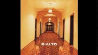Rialto - Summer's Over (Rialto)