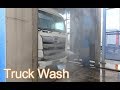 大型トラック用洗車機で洗う Truck Wash Machine