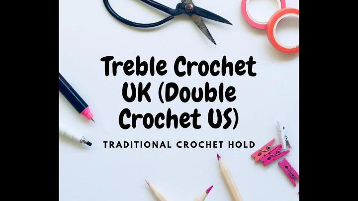 Crochet for beginners (XL) - UK Treble crochet (tr...