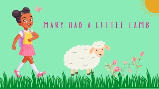 Mary Had a Little Lamb - ANIMATED NURSERY SONG #toddlerlearning  #toddlers #toddlersongs