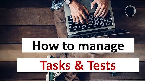 How to manage tasks & tests: the funnel approach