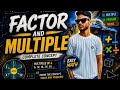 Full Concept of Factor And Multiple||class 6