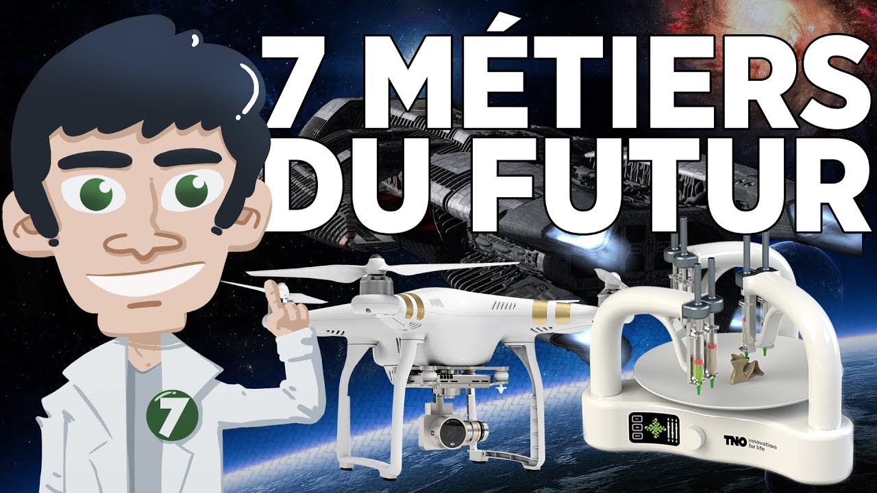 7 métiers du FUTUR