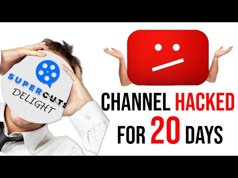 My Channel was Hacked for 20 days...