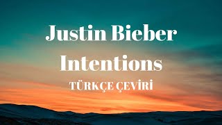 Justin Bieber - Intentions (Türkçe Çeviri) ft. Quavo