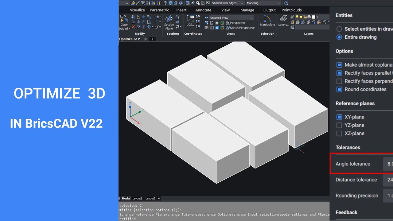 OPTIMIZE 3D in BricsCAD V22