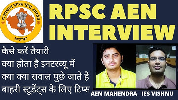 RPSC AEN Interview Preparation Tips | How to Prepare, Questions Asked, Complete Details | IES Vishnu