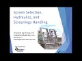 Screen Selection, Hydraulics and Screenings Handling | Webinar | Siewert Equipment with Vulcan