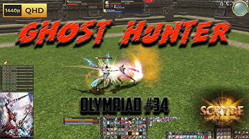 #34 Ghost Hunter Olympiad 1v1 - Scryde x2