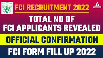 FCI Recruitment | Total No of FCI Applicants Revealed | FCI Total Form Fill Up 2022