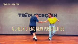 Check & Turn Possibilities | Lindy Hop – From Class to Social Floor