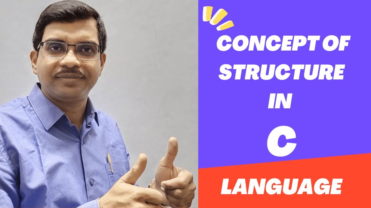 DSA_08 Concept of Structure in C | Data Structures and Algorithms - YouTube