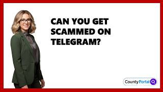 Can You Get Scammed On Telegram