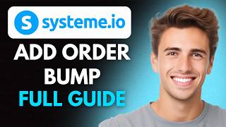 How To Add An Order Bump In Systeme.io (2026) - Full Guide