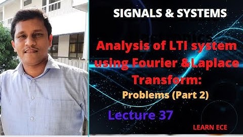 SIGNALS AND SYSTEMS KTU: Lecture 37