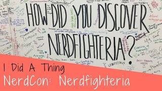 I Did a Thing | NerdCon - Nerdfighteria Vlog! | Boston 2017