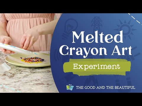 Melted Crayon Art Radiation Experiment | Energy | The Good and the Beautiful