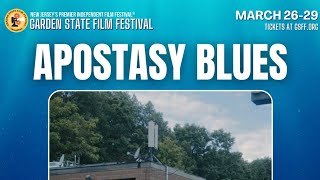 Apostasy Blues - Filmmaker Interview
