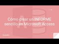 Cómo crear un INFORME sencillo en Microsoft Access | ¡LISTO! para IMPRIMIR - Juan Armada