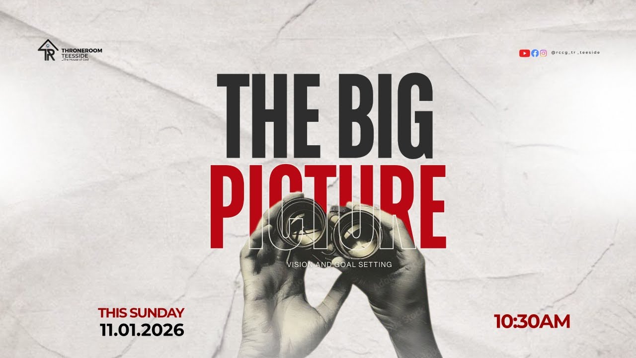 THE BIG PICTURE (VISION SUNDAY )