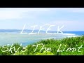 【夏を感じる爽快チューン!】LIFE.K - オリジナルソング "Sky's The Limit"