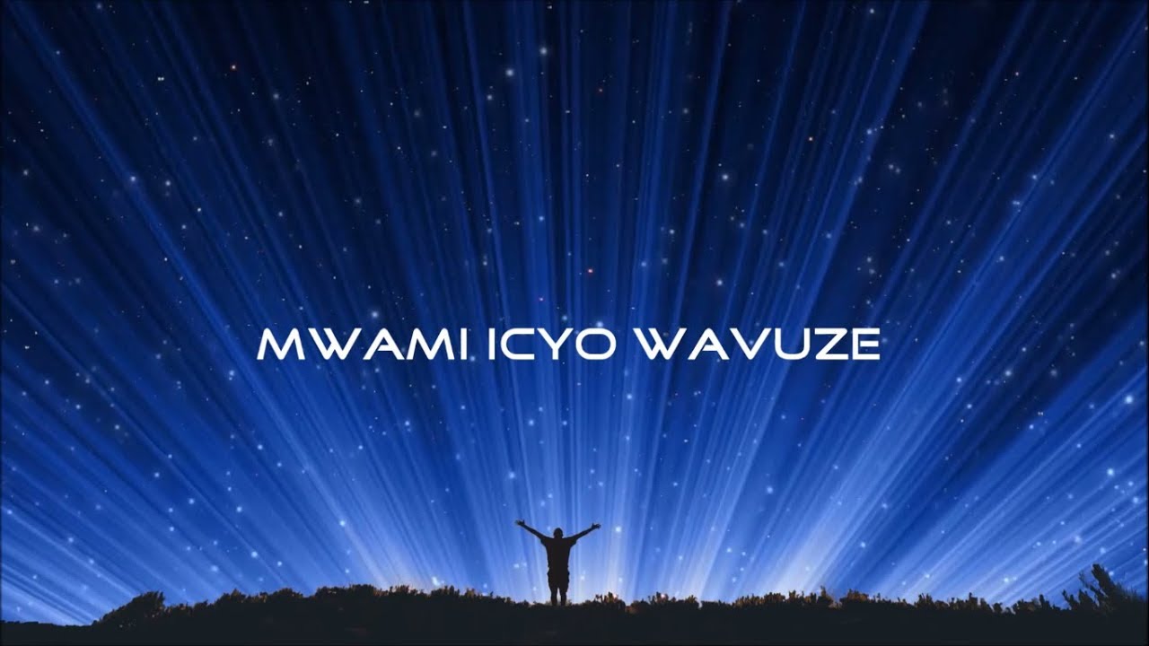 ICYO WAVUZE  By Healing Worship Team lyrics