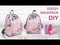 DIY EGGSY Backpack - How to make a handmade bag - Tutorial cara membuat tas ransel