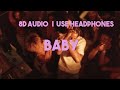 Abra Cadabra - Baby | 8D Audio 🎧