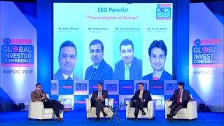 CEO Panel Discussion on "Financialization of Savings" @ MFGIC 2018
