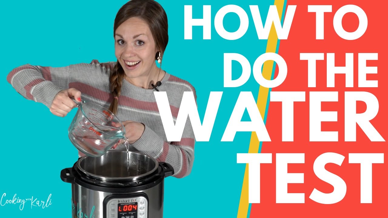 Instant Pot Water Test- Quick and Easy