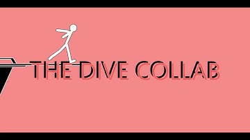 The Dive Collab (hosted by Marc-Alex123)