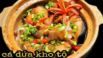 Cách làm CÁ DỨA KHO TỘ - món ăn dân dã cho bữa cơm gia đình || MónNgonBếpViệt #11