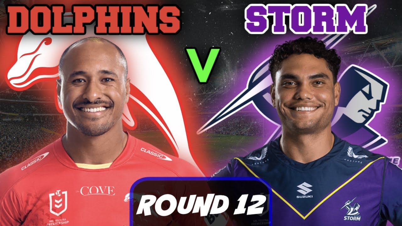 Redcliffe Dolphins Vs Melbourne Storm NRL ROUND 12 Live Stream Redcliffe Dolphins Vs Melbourne Storm NRL ROUND 12 Live Stream