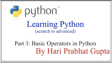 Python Programming -Part 3: Basic Operators in Python