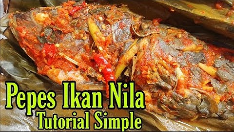 Cara Membuat Pepes Ikan Nila Enak No Ribet | Resep Pepes Ikan Nila by.Dapur Madam