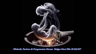Melodic Techno & Progressive House Helge Hart Mix 2024 127