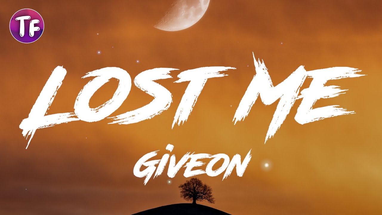 Giveon Lost Me (Lyrics) YouTube