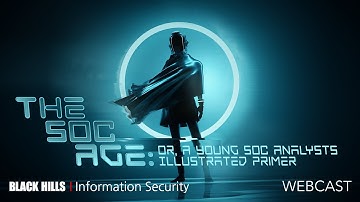 Egress Traffic Analysis | The SOC Age- Or, A Young SOC Analysts Illustrated Primer | John Strand