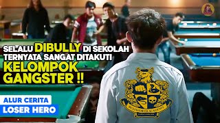 MURID CULUN YANG SELALU DIBULI TERNYATA SANGAT DITAKUTI OLEH KELOMPOK GANGSTER alur cerita film