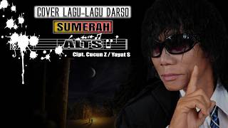 SUMERAH - DARSO  [ Video Lyric ]