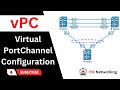 Virtual portchannel vpc configuration